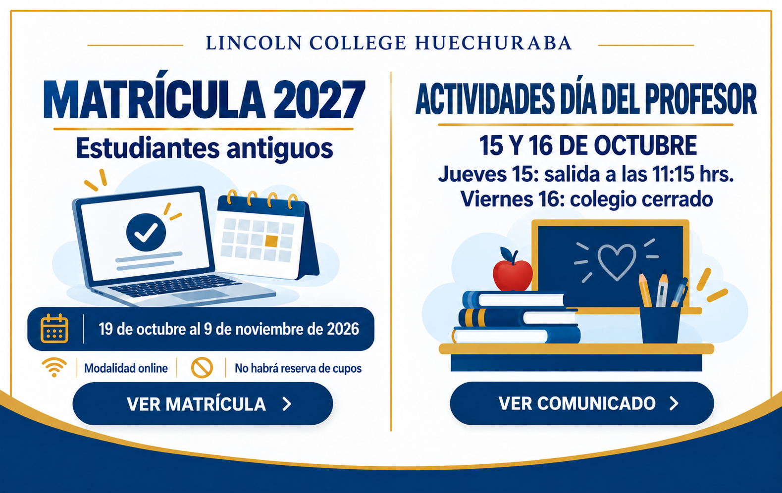 Comunicados destacados: matrícula 2027 para estudiantes antiguos y actividades del Día del Profesor del 15 y 16 de octubre de 2026.